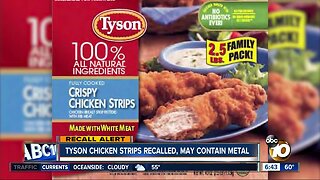 Tyson Chicken Strips Recalled, May Contain Metal