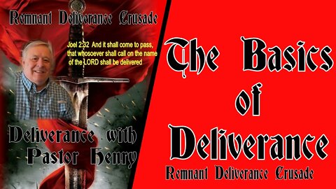 Part 1 The Basics of Deliverance How to get ready for your deliverance