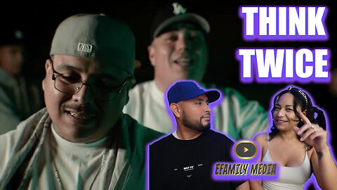 BIG E x E.B.G. - THINK TWICE FT. XKLUSIVE (eFamily Reaction!)