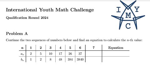 International Youth Math Challenge 2024: Problem A: Continue the two sequences of numbers below