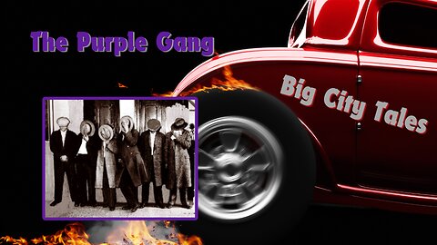 The Rise and Fall of the Purple Gang: Detroit's Most Notorious Mobsters | Big City Tales