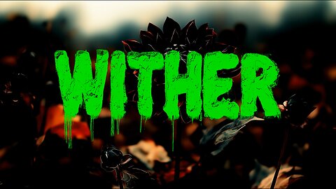 Wither