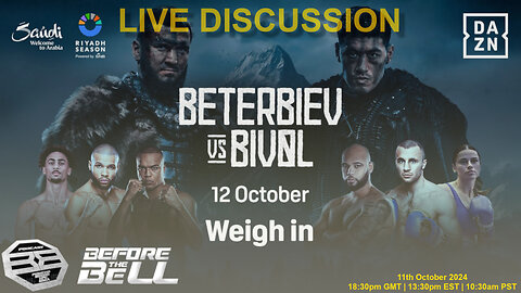 Artur Beterbiev vs Dmitry Bivol: Weigh In | LIVE COMMENTARY