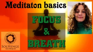 Guided meditation | Focus and Breath basics| Beginners meditation | Foundations for a conscious life