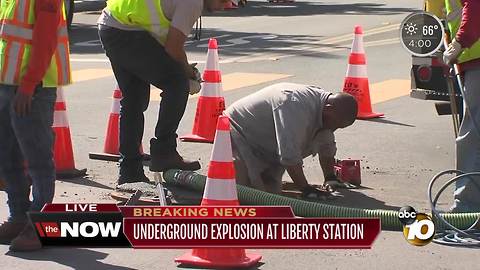 Underground explosion impacts Liberty Station