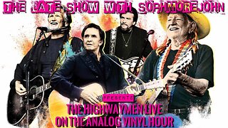 The Analog Vinyl Hour -The Highwaymen, Daisy Jones & The Six, The Beach Boys, The Darkness