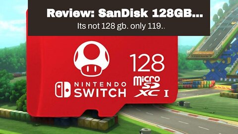 Review: SanDisk 128GB microSDXC-Card, Licensed for Nintendo-Switch - SDSQXAO-128G-GNCZN