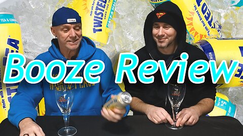 Twisted Tea Booze Review