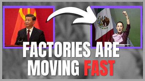 Factories are moving to Mexico away from China