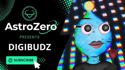 AstroZero NFT Artist Spotlight Ep. 21 - DigiBudz