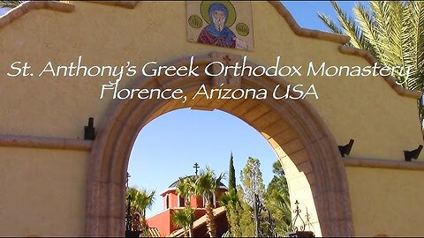 Saint Anthony Greek Orthodox Monastery of Arizona