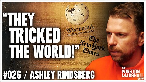 The DARK Truth About Wikipedia and The New York Times | The Winston Marshall Show