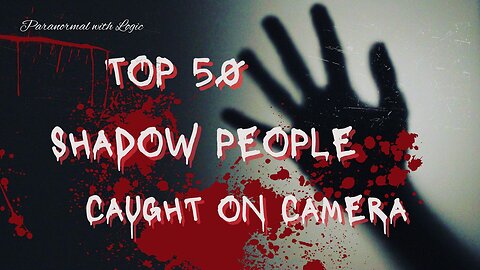 Top 50 Shadow People Caught on Camera.