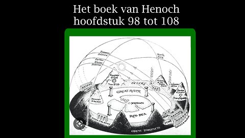 Het boek van Henoch 98 tot 108