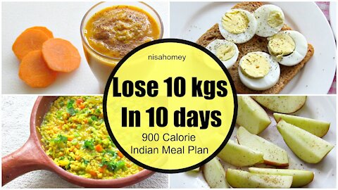 How To Lose Weight Fast 10 kgs in 10 Days - Full Day Indian Diet/Meal Plan For Weight Loss