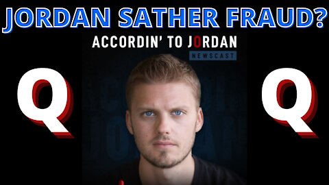 Is Jordan Sather A FRAUD? (Watch This Jordan)