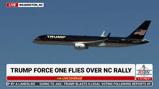 WATCH: Trump Force One Arrives at the Trump Rally in Wilmington, NC - 9/21/24