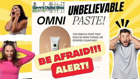 OMNI PASTE IS...WELL, WE REALLY DON'T KNOW!