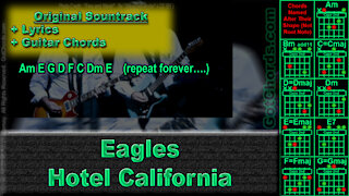 Eagles - Hotel California - Original Song - Lyrics + Guitar Chords (0026-A020)