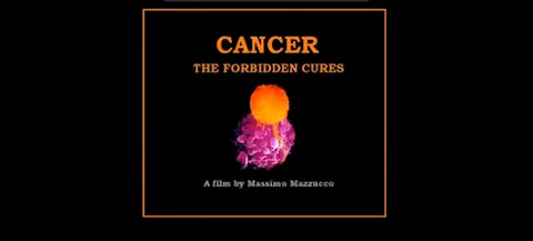 Cancer: The Forbidden Cures