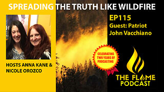 The Flame Podcast EP115 John Vacchiano Interview & More 9 18 24