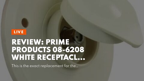 Review: Prime Products 08-6208 White Receptacle Round Cable TV