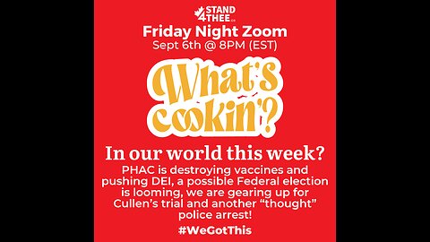 Stand4THEE Friday Night Zoom Sept 6 - What's Cooking?