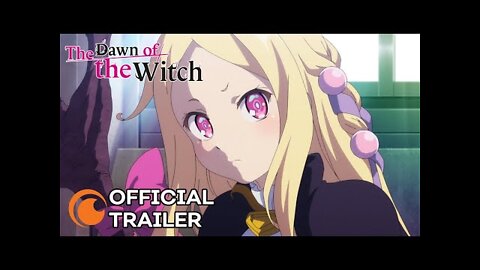 Dawn of the Witch(Mahoutsukai Reimeiki) - Official Trailer