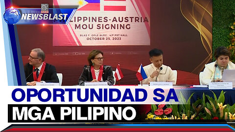 Kasunduan na magbibigay ng 200-K trabaho sa mga Pilipino, nilagdaan ng Pilipinas at Austria