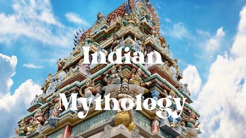 Indian Mythology