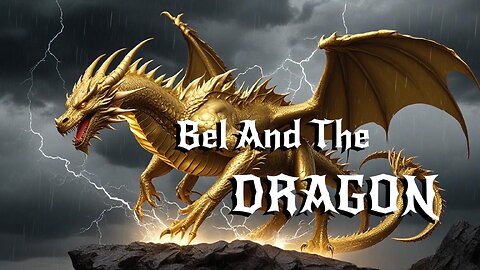 Bel And The Dragon