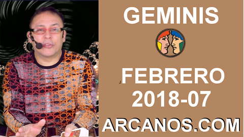 GEMINIS FEBRERO 2018-07-11 al 17 Feb 2018-Amor Solteros Parejas Dinero Trabajo-ARCANOS.COM