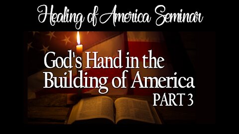 Healing of America Week 3