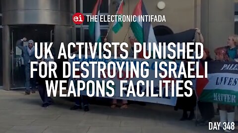 UK activists punished for destroying Israeli weapons facilities, with Huda Ammori and Max Geller