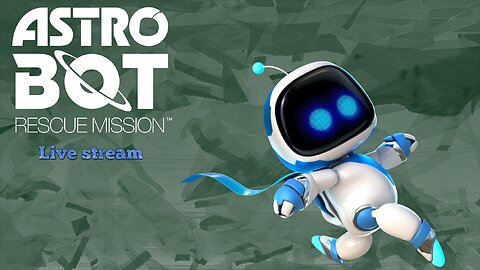 Astro Bot: Rescue Mission (PS4) part 2 (final part)