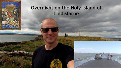 Overnight on Lindisfarne The Holy Island of Northumberland 🇬🇧