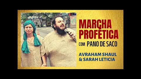 MARCHA PROFÉTICA EM SP 2