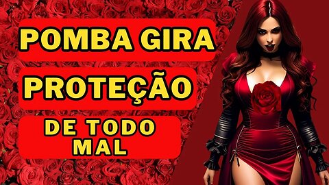 ✝️ORAÇÃO à POMBA GIRA para PROTEÇÃO de TODO MAL🔥🔥