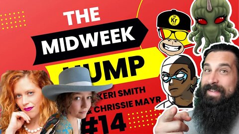 The Midweek Hump #14 - Keri Smith & Chrissie Mayr