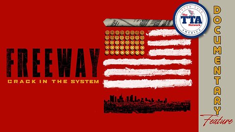 Documentary: FREEWAY 'Crack In The System'