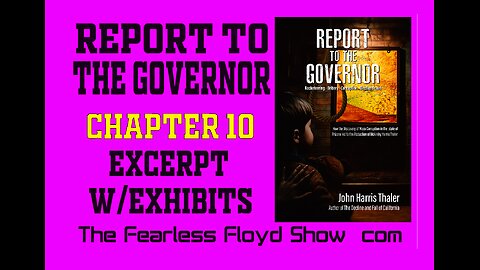 JOHN HARRIS THALER'S REPORT TO THE GOVERNOR: Chapter 10 Excerpt w/exhibits