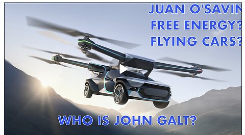 Juan O Savin Admits, Flying Cars w/ Free Energy is Coming, is Gesara Nesara Next ? TY JGANON, SGANON