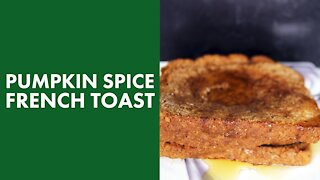 Vegan Pumpkin Spice French Toast