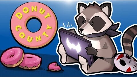 Donut County - Batcoon Owns A Donut Shop!!! Part 1!