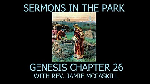 Rev. Jamie McCaskill Sermons in The Park 172