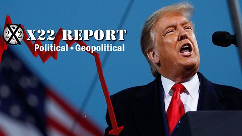 Ready For It All ~ X22 Report. Trump News