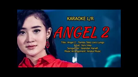 KAROKE Yeni Inka Angel 2 Tombo Teko Loro Lungo