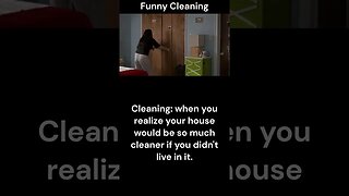 Cleaning sayings #cleaning #humor #shorts #youtubeshorts #funny