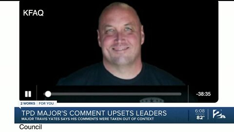 TPD Major's comments upset city leaders