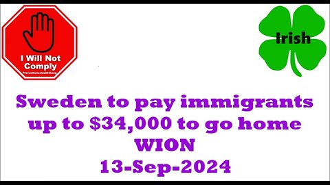 Sweden to pay immigrants up to $34,000 to go back home WION